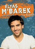 Cover-Bild zum Titel 'Elyas M'Barek' von 'Marc Halupczok'