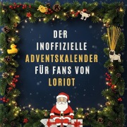 Cover-Bild zum Titel 'Der inoffizielle Adventskalender für Fans von Loriot' von 'Leah Weber'