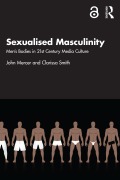Cover-Bild zum Titel 'Sexualised Masculinity' von 'John Mercer, Clarissa Smith'