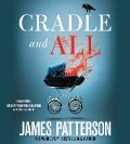 Cover-Bild zum Titel 'Cradle and All' von 'James Patterson'