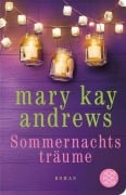 Cover-Bild zum Titel 'Sommernachtsträume' von 'Mary Kay Andrews'