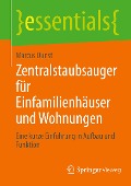 Zentralstaubsauger für Einfamilienhäuser und Wohnungen - Marcus Dunst