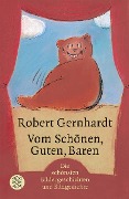 Cover-Bild zum Titel 'Vom Schönen, Guten, Baren' von 'Robert Gernhardt'