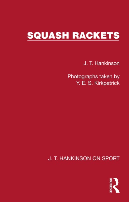 Squash Rackets - J. T. Hankinson