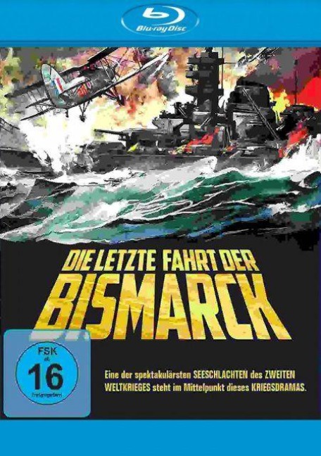 Die letzte Fahrt der Bismarck - C. S. Forester, Edmund H. North, Clifton Parker
