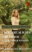Cover-Bild zum Titel 'You Are Always with You and Other Stories' von 'Maria Rotger Fuster'