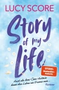 Cover-Bild zum Titel 'Story of My Life' von 'Lucy Score'