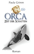 Cover-Bild zum Titel 'Orca' von 'Paula Grimm'