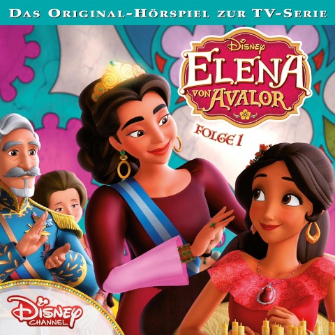 01: Die Krönung / Schwesterherz (Hörspiel zur Disney TV-Serie) - Richard Anthony Morales