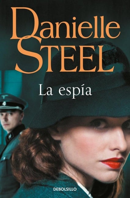 La Espía / Spy - Danielle Steel