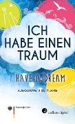 Cover-Bild zum Titel 'Ich habe einen Traum - I have a dream' von ''