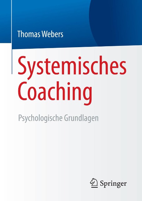 Systemisches Coaching - Thomas Webers