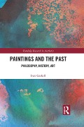 Cover-Bild zum Titel 'Paintings and the Past' von 'Ivan Gaskell'