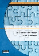 Cover-Bild zum Titel 'Kooperative Lernmethoden nach Norm Green' von 'Jochen Schumacher'