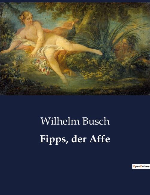 Fipps, der Affe - Wilhelm Busch