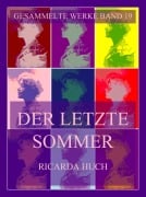 Cover-Bild zum Titel 'Der letzte Sommer' von 'Ricarda Huch'
