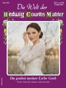 Cover-Bild zum Titel 'Die Welt der Hedwig Courths-Mahler 830' von 'Katja Von Seeberg'