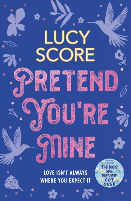 Pretend You're Mine - Lucy Score