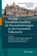 Cover-Bild zum Titel 'Heutige bewaffnete Konflikte als Herausforderungen an das humanitäre Völkerrecht' von ''