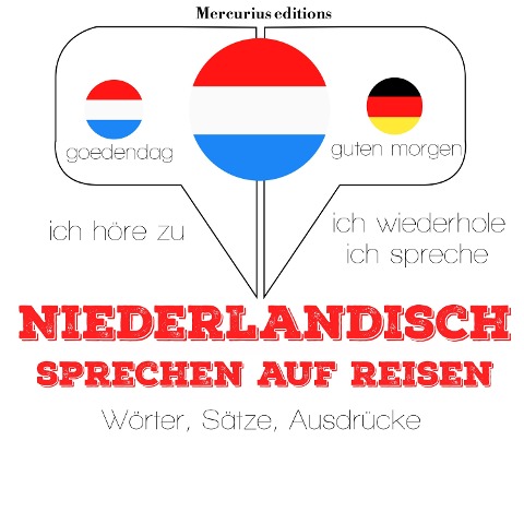 Niederländisch sprechen auf Reisen - Jm Gardner
