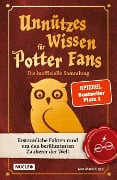 Unnützes Wissen für Potter-Fans - Die inoffizielle Sammlung - Lisa Marie Bopp