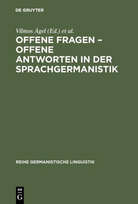 Offene Fragen - offene Antworten in der Sprachgermanistik - 