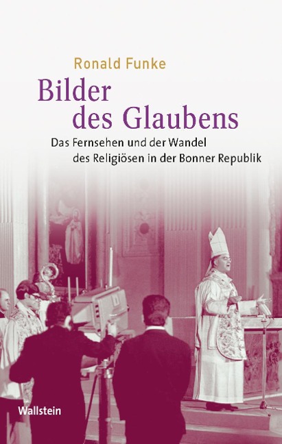 Bilder des Glaubens - Ronald Funke