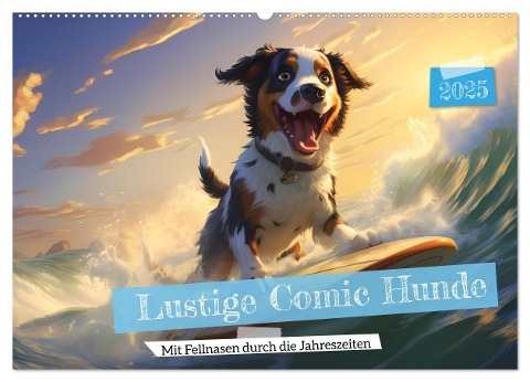 Lustige Comic Hunde (Wandkalender 2025 DIN A2 quer), CALVENDO Monatskalender - HollywayArt HollywayArt