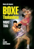 Cover-Bild zum Titel 'Boxe thailandese: muay thai' von 'Marco De Cesaris'