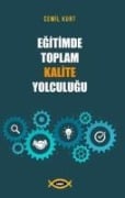 Egitimde Toplam Kalite Yolculugu - Cemil Kurt