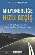 Cover-Bild zum Titel 'Milyonerlige Hizli Gecis' von 'M. J. Demarco'