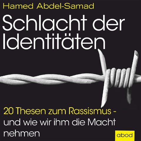 Schlacht der Identitäten - Hamed Abdel-Samad