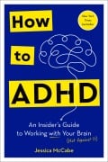 Cover-Bild zum Titel 'How to ADHD' von 'Jessica Mccabe'