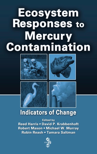 Ecosystem Responses to Mercury Contamination - 