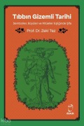 Cover-Bild zum Titel 'Tibbin Gizemli Tarihi' von 'Zeki Tez'