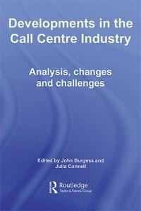 Developments in the Call Centre Industry - 