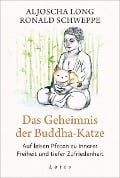 Das Geheimnis der Buddha-Katze - Aljoscha Long, Ronald Schweppe