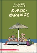 Cover-Bild zum Titel 'Super Paradise' von 'Ralf König'
