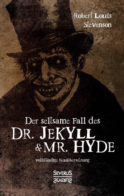 Der seltsame Fall des Dr. Jekyll und Mr. Hyde - Robert Louis Stevenson