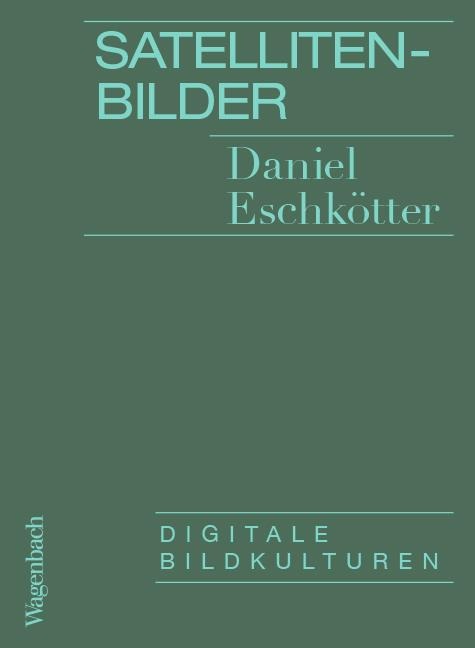 Satellitenbilder - Daniel Eschkötter