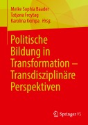 Cover-Bild zum Titel 'Politische Bildung in Transformation - Transdisziplinäre Perspektiven' von ''