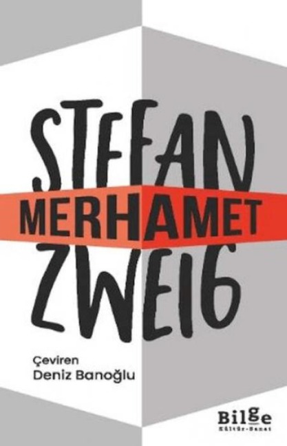 Merhamet - Stefan Zweig