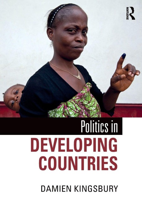 Politics in Developing Countries - Damien Kingsbury