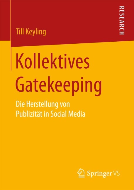 Kollektives Gatekeeping - Till Keyling