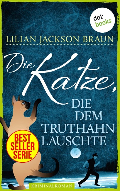 Die Katze, die dem Truthahn lauschte - Band 26 - Lilian Jackson Braun