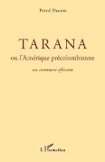 Cover-Bild zum Titel 'Tarana ou l'Amérique précolombienne' von 'Pathé Diagne'