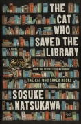 Cover-Bild zum Titel 'The Cat Who Saved the Library' von 'Sosuke Natsukawa'