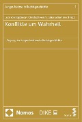Konflikte um Wahrheit - 