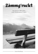 Cover-Bild zum Titel 'Zåmmg'ruckt' von 'Karola Kreßmayer'