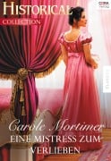 Cover-Bild zum Titel 'Eine Mistress zum Verlieben' von 'Carole Mortimer'